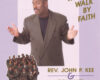 We walk by faith